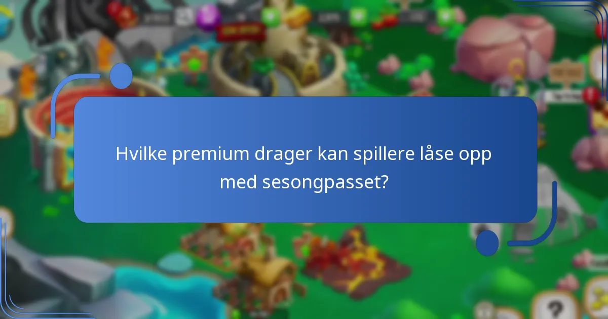 Hva er kostnaden for Dragon City sesongpass?