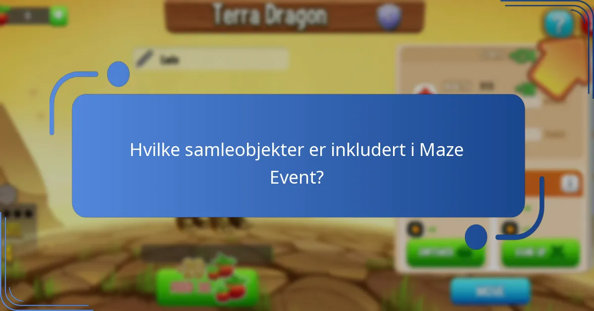 Hvilke samleobjekter er inkludert i Maze Event?