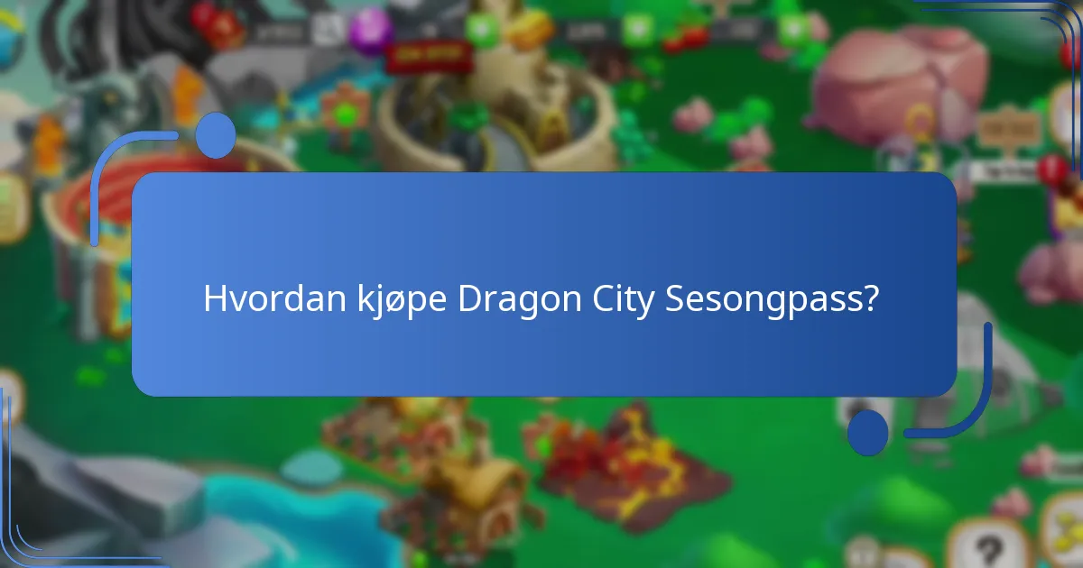 Hvilke strategier kan maksimere fordelene med Sesongpassbelønningene?